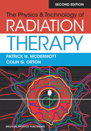 The Physics Technology Of Radiation Therapy 2nd Edition - 