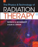 The Physics & Technology of Radiation Therapy
