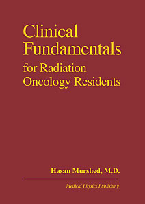 Clinical Fundamentals for Radiation Oncology Residents