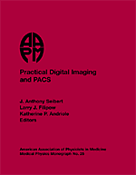 #25 Practical Digital Imaging and PACS (1999 AAPM Summer School)