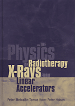 The Physics of Radiotherapy X-Rays from Linear Accelerators