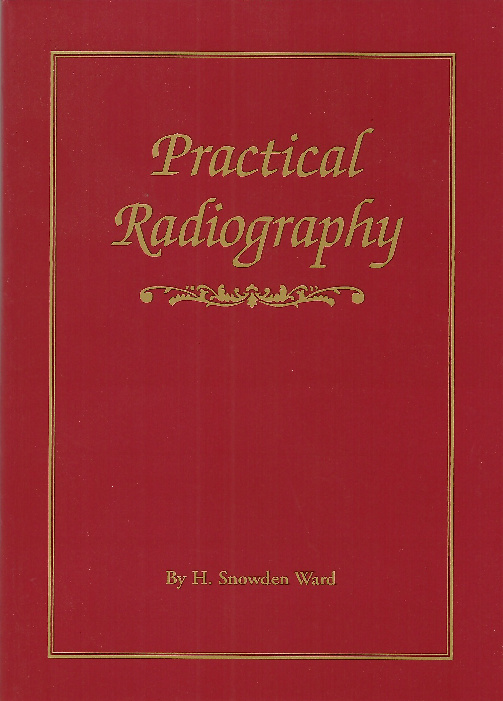 Practical Radiography