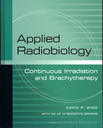 Applied Radiobiology: Continuous Irradiation and Brachytherapy